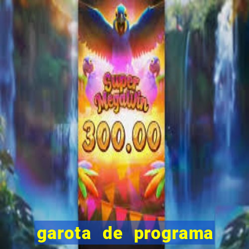 garota de programa de camaçari